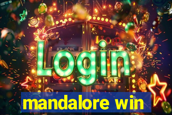mandalore win